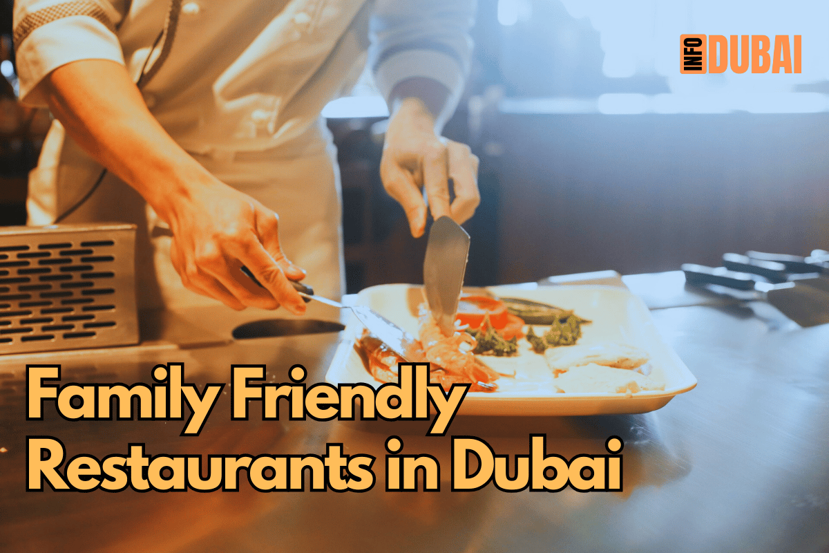 Best Family Friendly Restaurants in Dubai: Top Picks for Dining with Kids