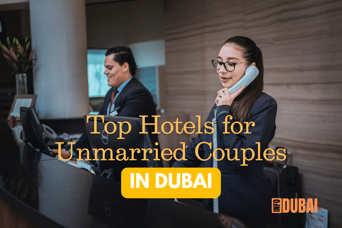 Top Hotels for Unmarried Couples in Dubai